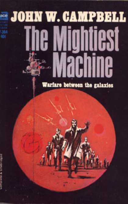 Ace Books - The Mightiest Machine - John W. Campbell