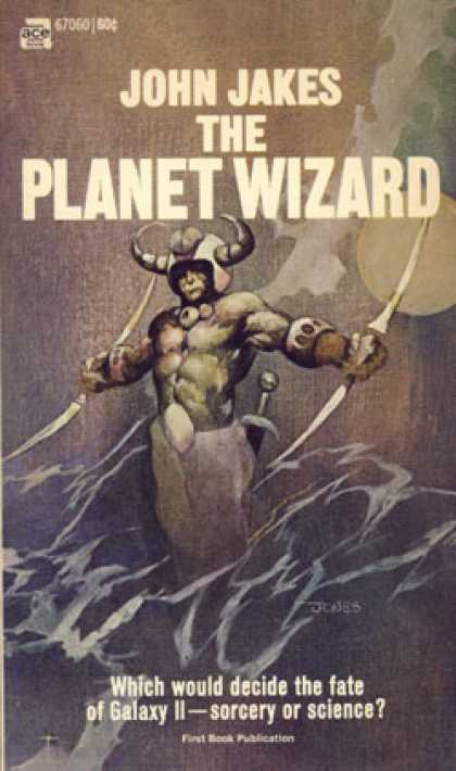 Ace Books - The Planet Wizard - John Jakes