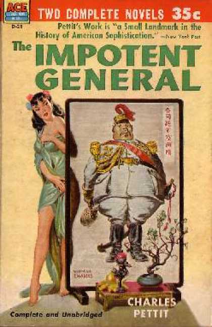 Ace Books - The Impotent General / Love In a Junk - Charles Pettit