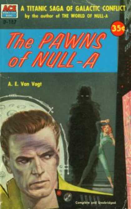 Ace Books - The Pawns of Null-a - A. E. Van Vogt