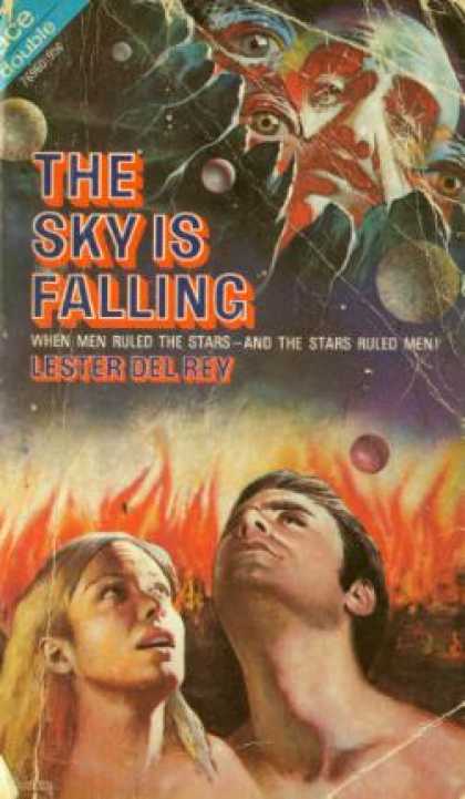 Ace Books - The Sky Is Falling / Badge of Infamy - Lester Del Rey