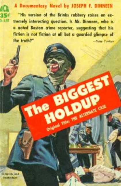 Ace Books - The Biggest Holdup - Joseph Francis Dinneen