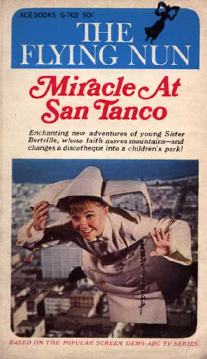 Ace Books - The Flying Nun: Miracle at San Tanco - William Johnston