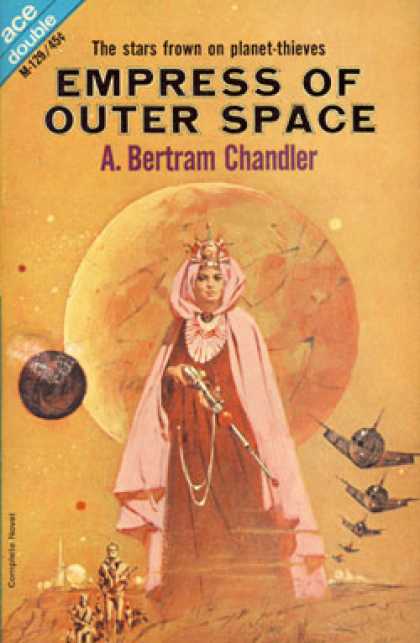 Ace Books - The Alternate Martians & Empress of Outer Space M-129 - A. Bertram Chandler
