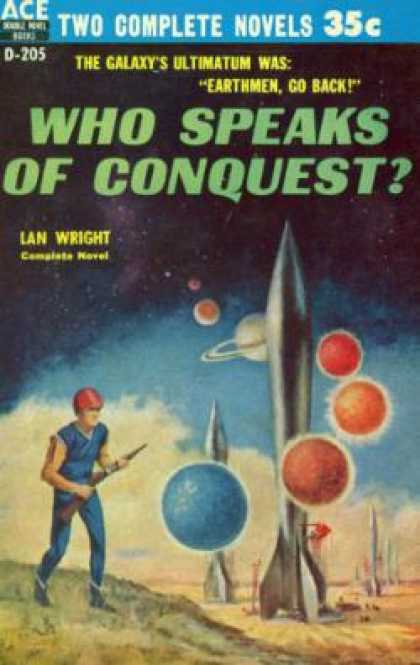 Ace Books - Who Speaks of Conquest/the Earth In Peril - Lan Wright