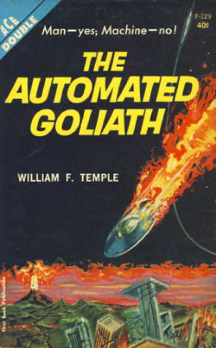 Ace Books - The Automated Goliath; the Three Suns of Amara - William F. Temple