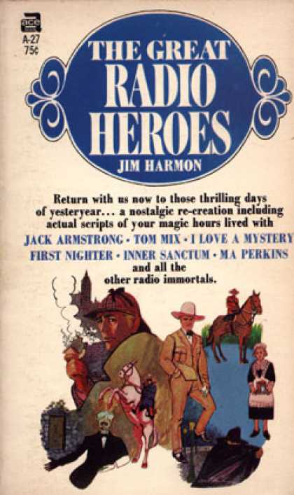 Ace Books - The Great Radio Heroes - Jim Harmon