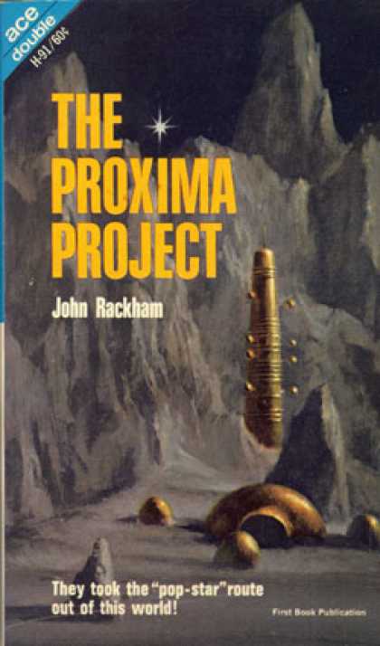 Ace Books - Target: Terra and the Proxima Project - Laurence M., S. J. Treibich, and John Ra