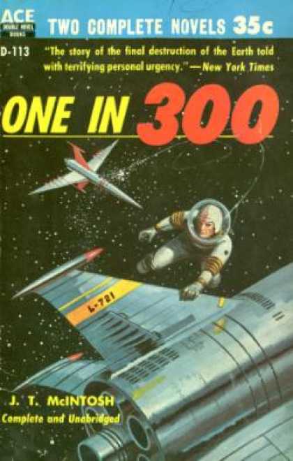 Ace Books - One In Three Hundred - J. T Mcintosh