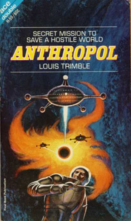 Ace Books - The Time Mercenaries and Anthropol - Philip E. and Trimble, Louis High