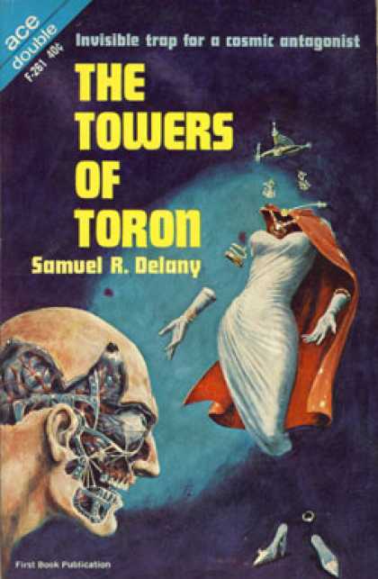 Ace Books - The Towers of Toron / the Lunar Eye - Samuel R. Delany
