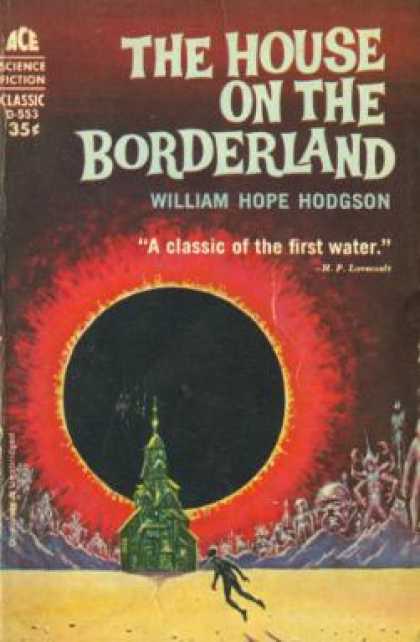 Ace Books - The House On the Borderland - William Hope Hodgson