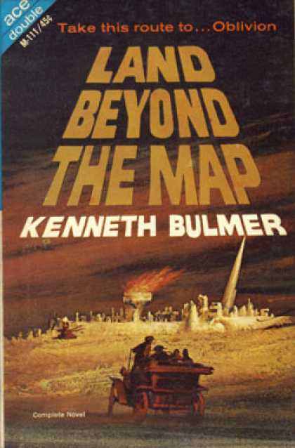 Ace Books - Land Beyond the Map / Fugitive of the Stars - Kenneth Bulmer