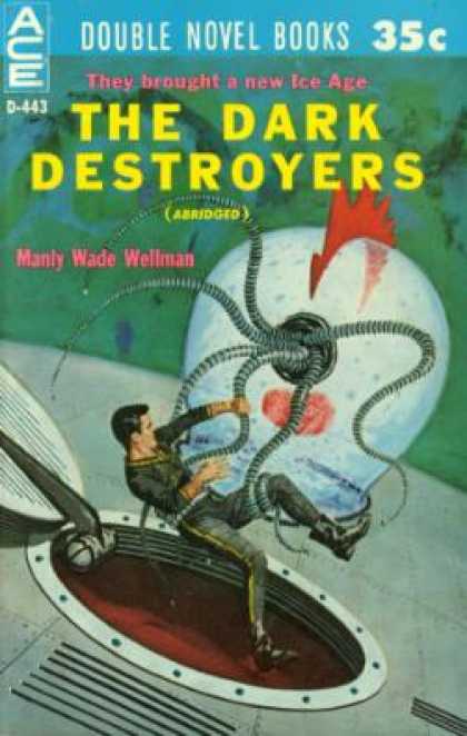 Ace Books - The Dark Destroyers / Bow Down To Nul - Manly Wade / Aldiss, Brian W. Wellman