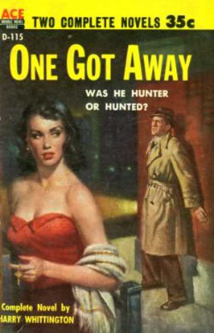 Ace Books - One Got Away - Harry Whittington