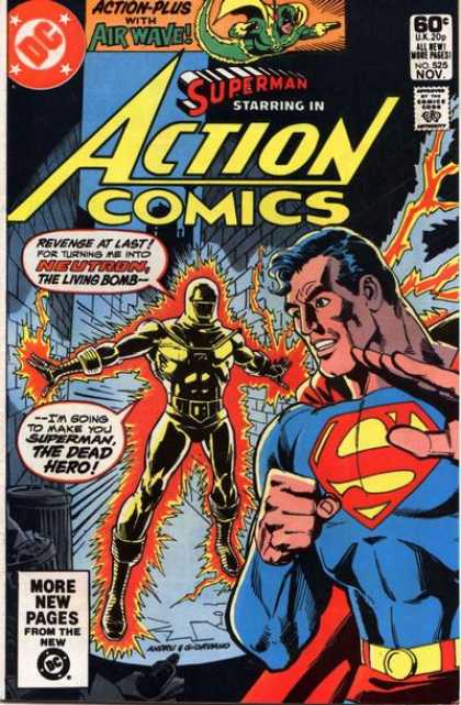 Action Comics 525 - Superman - Neutron - Bomb - Fire - Buildings - Dick Giordano, Ross Andru