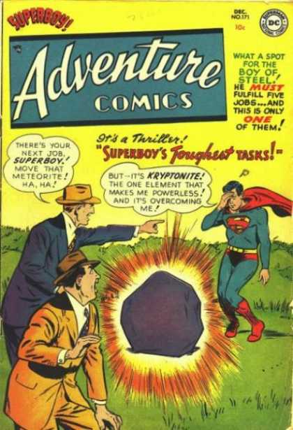 Adventure Comics 171 - Superboy - Kryptonite - Boy Of Steel - Superman - Meteorite