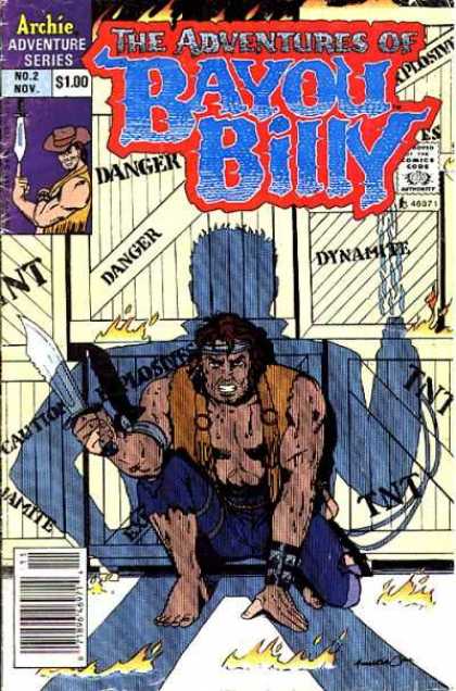 Adventures of Bayou Billy 2 - Archie Series - Danger - Dynamite - Knife - Fire - Amanda Conner