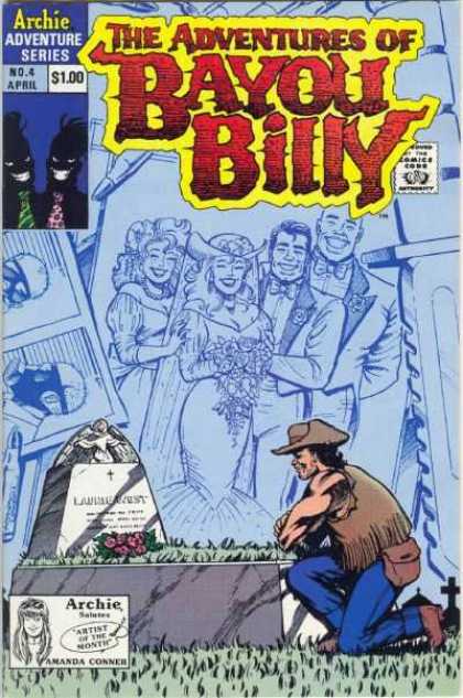 Adventures of Bayou Billy 4 - Archie - One Strong Man - Flowers - Offering His Prayer - Got Happy
