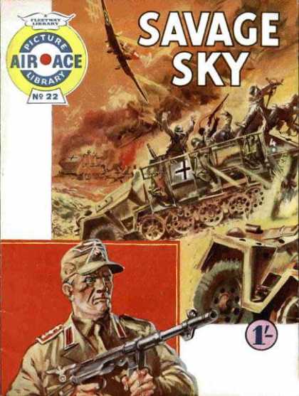 Air Ace Picture Library 22 - Savage Sky - No 22 - War - Battle - Gun