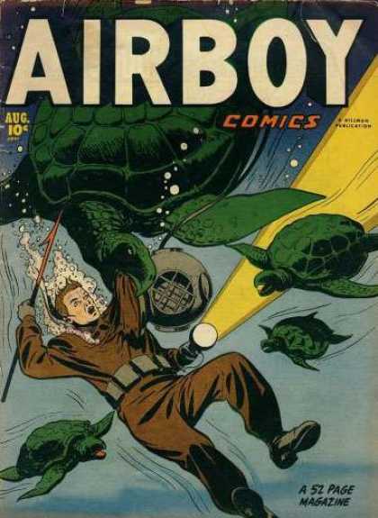 Airboy Comics 68 - Aug - Turtles - Harpoon - Dive Helmet - Flashlight