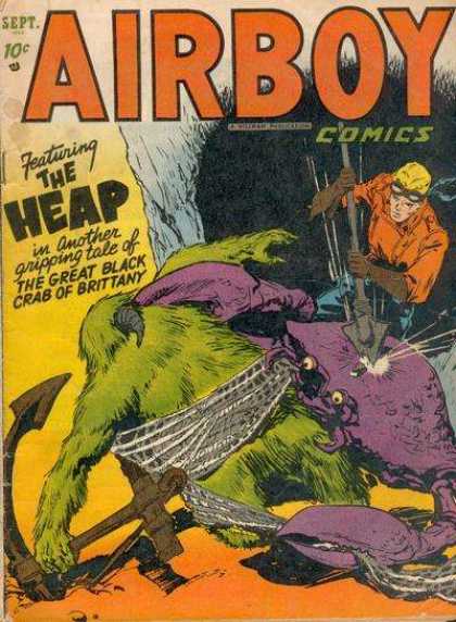 Airboy Comics 81 - The Heap - The Great Black Crab Of Brittany - Anchor - Fishing Net - Spear