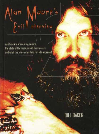 Alan Moore's Exit Interview 1