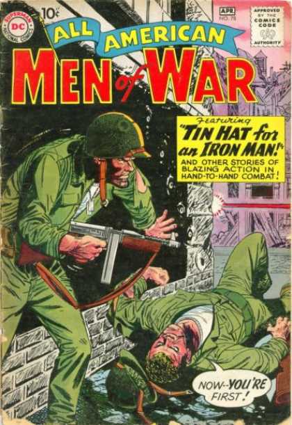 All-American Comics - All American Men of War - Superman National Comics - Approved By The Comics Code - All American - Soldier - Nowyoure First