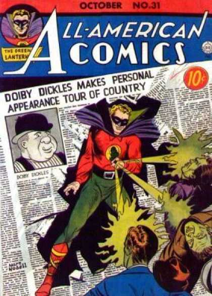 All-American Comics 31 - October No 31 - Doiby Dickles Makes Personal Appearance Tour Of Country - Laser - Newspaper - The Green Lantern - Martin Nodell
