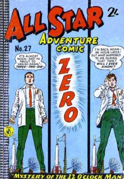 All Star Adventure Comic 27 - Zero - No 27 - Its Almost Noon - Im Back Again - Mystery Of 12 O Clock Man