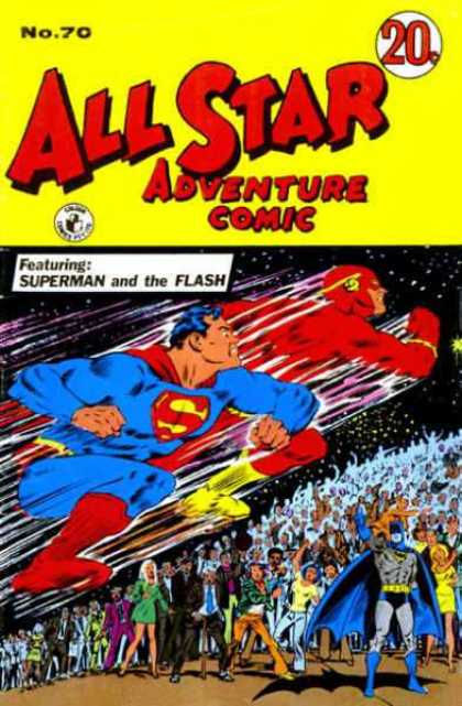 All Star Adventure Comic 70 - No 70 - 20 Cents - Superman - Flash - Crowd Of People