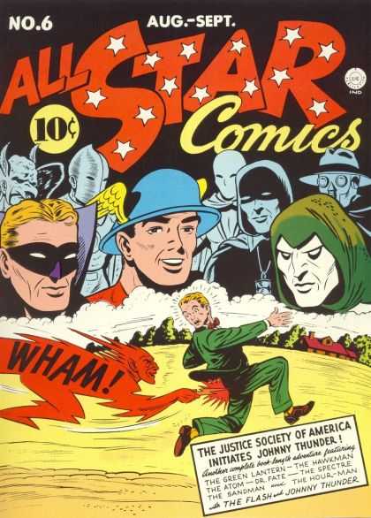 All Star Comics 6 - The Justice Society Of America - Johnny Thunder - The Green Lantern - The Atom - The Flash