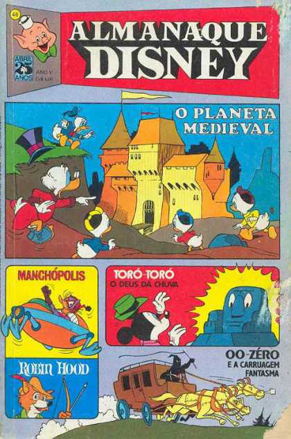 Almanaque Disney 46 - O Planeta Medieval - Manchopolis - Toro Toro - Robin Hood - E A Carruagem Fantasma