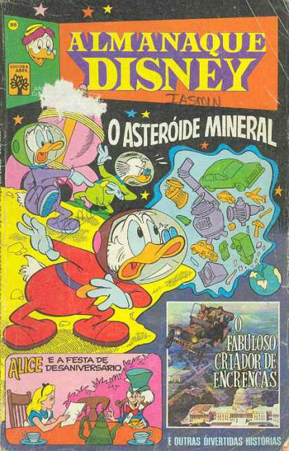 Almanaque Disney 88 - O Asteroide Mineral - Donald Duck - Scrooge - Alice - Fabuloso Criador De Encrencas