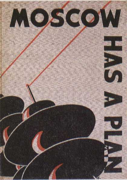 American Book Jackets - Moscow Has a Plan