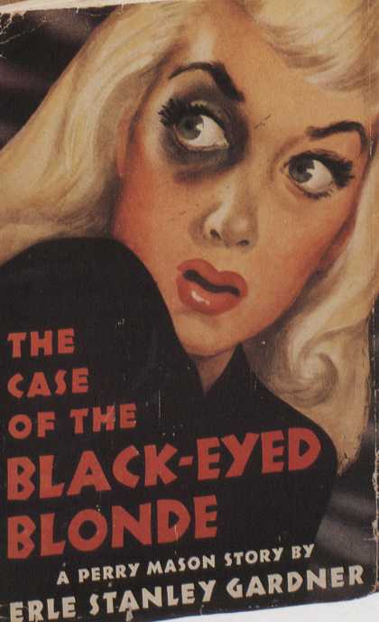 American Book Jackets - The Case of the Black-Eyed Blonde