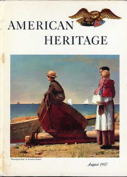 American Heritage - August 1957
