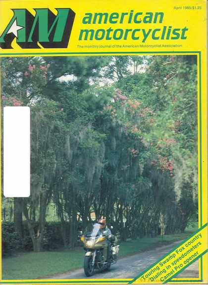 American Motorcyclist - April 1985
