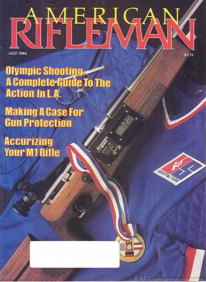 American Rifleman - July 1984