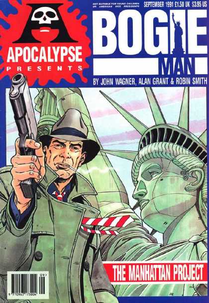 Apocalypse 6 - Bogie Man - Gun - Hat - The Manhattan Project - Statue Of Liberty