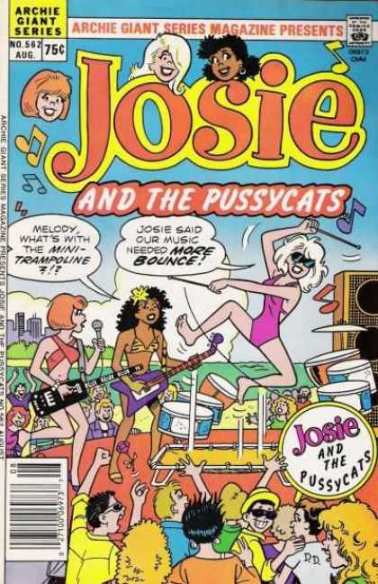 Archie Giant Series 562 - Approved By The Comics Code Authority - No562 Aug - The Pussycats - More Bounce - Josie