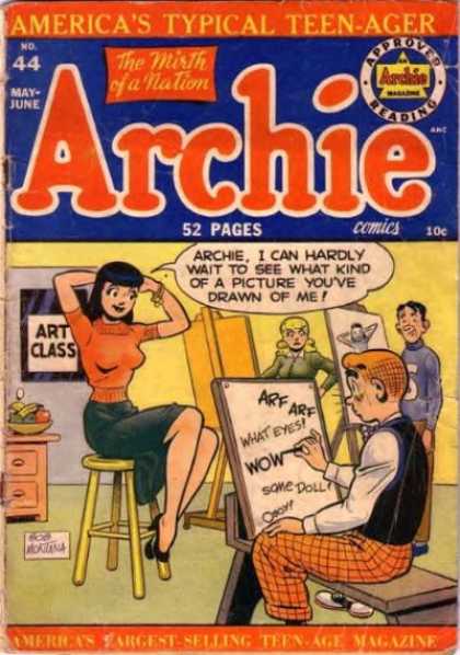 Archie 44 - Americas Typical Teenager - Cats And Dogs - Not All Women Are Works Of Art - Beauty Is In The Eye Of The Beholder - Jughead Draws Better Than Archie