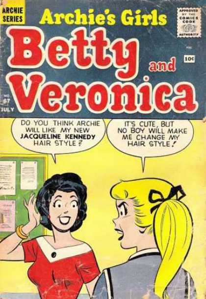 Archie's Girls Betty and Veronica 67 - Jacqueline Kennedy - Archie - Two Girls - Hair Style - Its Cute