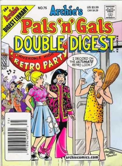 Archie's Pals 'n Gals Double Digest 75 - Riverdale High - Retro Party - Archie - Betty - Veronica