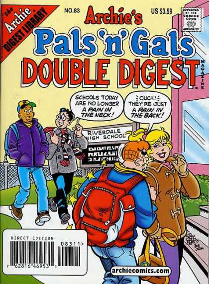 Archie's Pals 'n Gals Double Digest 83 - Schools Today Are No Longer A Pain In The Neck - Ouch Theyre Just A Pain In The Back - Backpack - Riverdale High School - School Kids