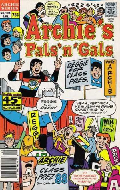 Archie's Pals 'n Gals 194 - Archies Pal N Gals - Reggie For Class Pres - Vote Archie - Archie Series No 194 Jan - Veronica