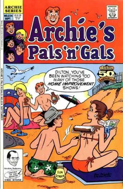 Archie's Pals 'n Gals 224 - Slick Willies - Beach Make-over - Babe Painting - Ozone Skin Protections - Your Gonna Get It
