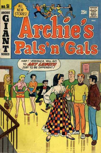 Archie's Pals 'n Gals 51 - 25 Cents - All New Stories - Giant Series - Hmp Veronica Will Go To Any Length - Just To Be Different