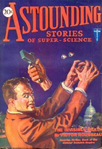 Astounding Stories 10 - Gun - Invisible - Strangling - Fighting - Capitol Buiding