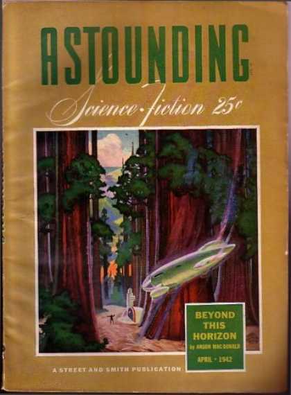Astounding Stories 137 - Macdonald - 25 Cents - April 1942 - Beyond This Horizon - Forest Scene